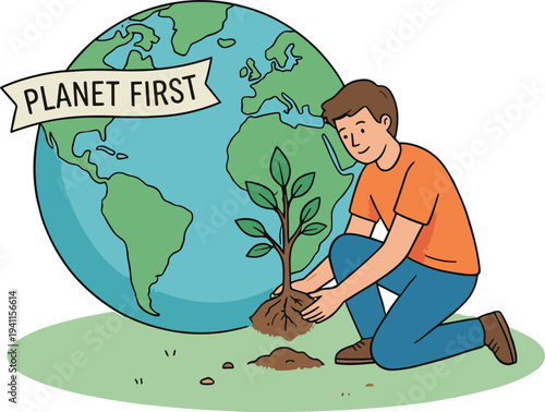 Young man planting a tree with 'Planet First' banner and globe in the background, symbolizing environmental protection and sustainability