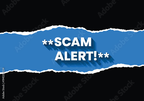 Scam Alert! Warning Sign. Danger Notification.