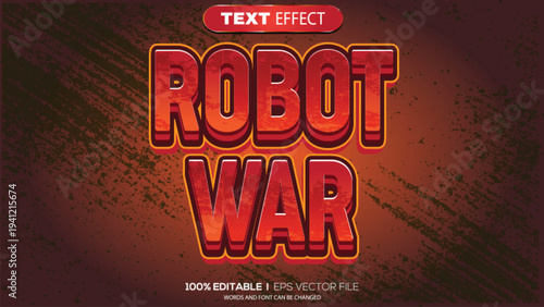 3d text effect robot war theme