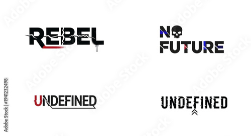 Collection of edgy and rebellious text-based designs with a dystopian and anti-establishment theme.
