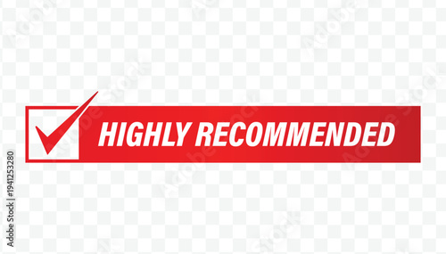 Red highly recommended checklist flat design label for expert reviews, top suggestions, and retail stickers.