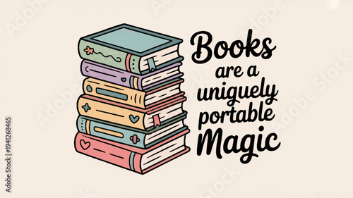 Colorful stacked books with inspirational quote on beige background reading motivation