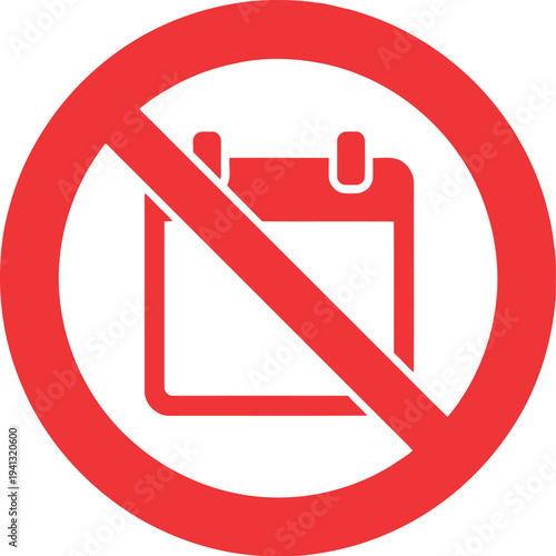 No Calendar Icon – Red Prohibition Symbol for Event Cancellation, Date Ban, or Schedule Restriction