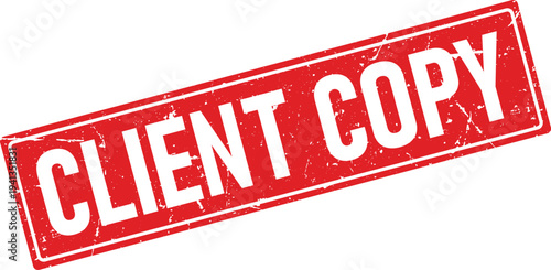 Red Distressed Rubber Stamp Impression with Text CLIENT COPY on White Background