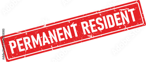 Red Distressed Rubber Stamp with 'Permanent Resident' Text on Transparent Background