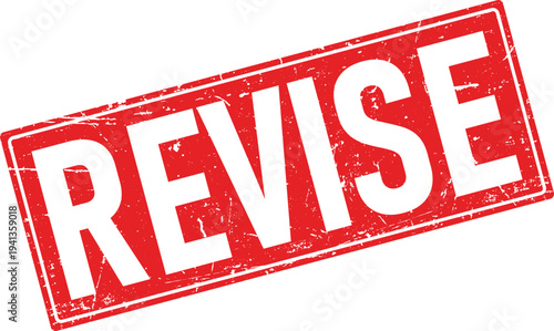 Red Distressed Rectangular Rubber Stamp Impression with the Word REVISE Isolated