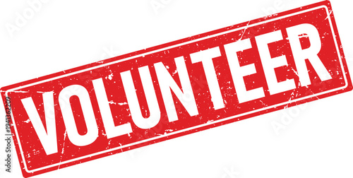 Distressed Red Rubber Stamp Impression of Volunteer on Isolated White Background