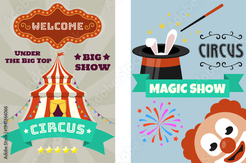 Colorful circus themed illustration featuring a big top tent, magician hat with rabbit, fireworks, and a playful clown character. Circus magic show poster. Vintage circus poster illustration.