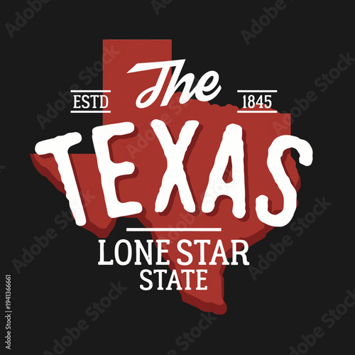 This striking image features the outline of Texas with prominent lettering proclaiming it as the Lone Star State, representing Texas pride and heritage in a modern design.