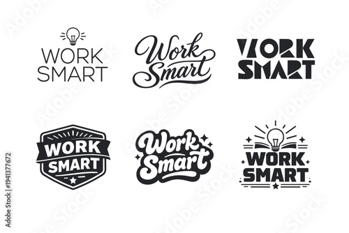 Work Smart. Set lettering. harmonious lettering variations of the same emblematic concept, each with different artistic interpretation (Modern minimal monoline