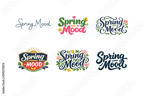 Spring Mood. Set lettering. harmonious lettering variations of the same emblematic concept, each with different artistic interpretation (Modern minimal