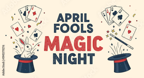 April fools magic night with rabbit and playing cards emerging from top hats on cream background