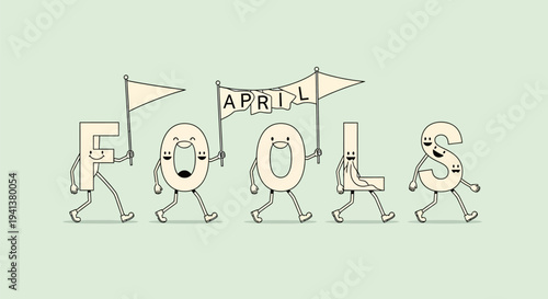 Cartoon characters forming april fool text with flags and smiling faces on light green background