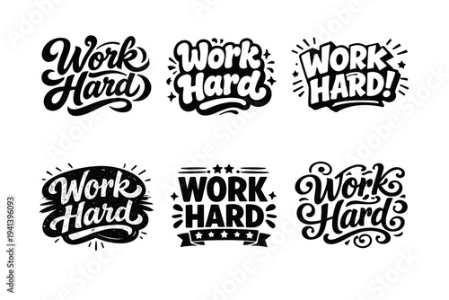 Work Hard. Set lettering. harmonious lettering variations of the same emblematic concept, each with different artistic interpretation (Bold hand-lettering with