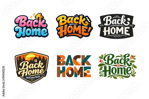 Back Home. Set lettering. harmonious lettering variations of the same emblematic concept, each with different artistic interpretation (Rounded bubble playful