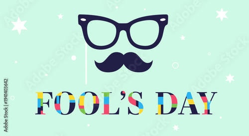 April fool's day graphic with glasses and mustache on stick against pastel green background with confetti