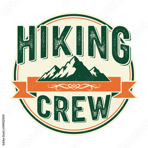 Hiking crew logo with mountains and orange banner tshirt design