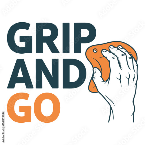 Grip and Go logo with hand holding orange object tshirt design