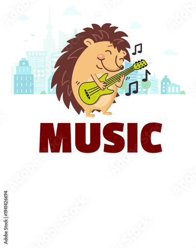 Brown hedgehog on guitar playing music. Audio at the concert. Text design. city. Installation. smartphones. Vector illustration.