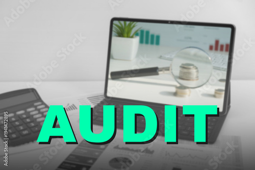 Audit And Fraud Investigation. Auditor Using Magnifying Glass