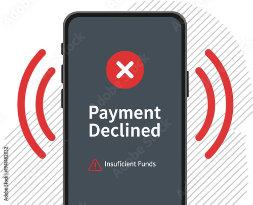Smartphone displays a payment declined notification due to insufficient funds, indicating a financial error or transaction failure.