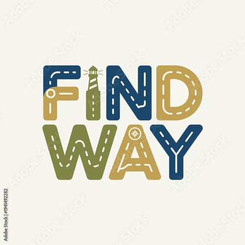 This image creatively illustrates the concept of guidance and exploration through a uniquely designed typography that encourages individuals to find their own way and navigate life.