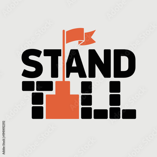 Tableau sur toile This powerful image emphasizes strength and determination, displaying bold typography along with a flag symbolizing steadfastness and an affirmation to stand tall against challenges
