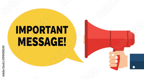 An illustration depicting a red megaphone with a yellow speech bubble saying important message