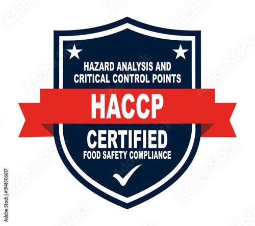 HACCP Certified Badge Vector – Hazard Analysis and Critical Control Points Food Safety Compliance Shield Label, HACCP Certification Emblem for Food Industry Quality Assurance