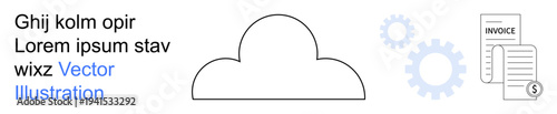 Cloud computing, financial technology, automation, business solutions, software services, digital tools. Cloud icon with gears and invoice documents. Cloud computing and financial technology concept