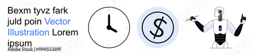 Artificial intelligence, financial technology, automation, productivity, innovation, time management. ion of a robot, dollar sign and clock icons. Artificial intelligence and financial technology