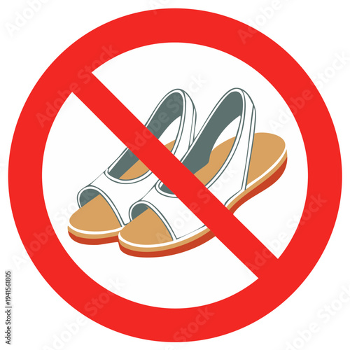 No Sandals Allowed Sign Symbol Red Prohibition Circle with Open Toe Shoes Inside