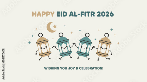 Happy Eid Al-Fitr 2026 Greeting Card with Adorable Lantern Characters Wishing Joy and Celebration