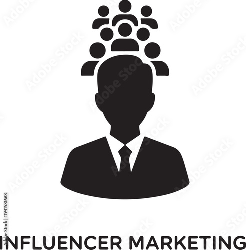 Black silhouette of a man in a suit with a group of people above him and text influencer marketing d
