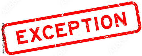 Grunge red exception word square rubber seal stamp on white background