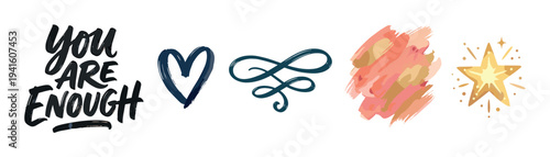 Collection of hand-drawn graphic elements including motivational text, a heart, a decorative swirl, abstract brushstrokes, and a shining star.