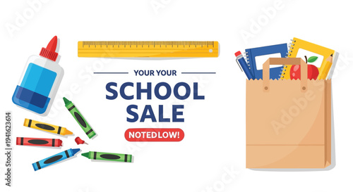 Vector illustration of school supplies and 'Your School Sale' advertisement