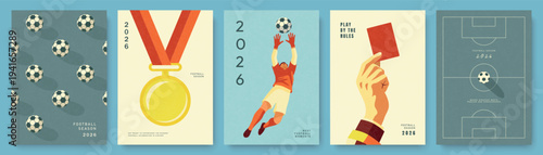 Set of football and soccer templates for postcards and advertising materials for a sports championship, featuring goalkeeper, gold medal, red card and soccer balls in a modern flat style