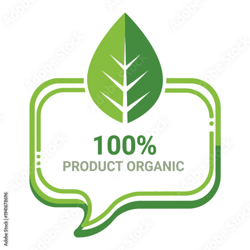 Green leaf logo with 100 percent product organic text in speech bubble icon