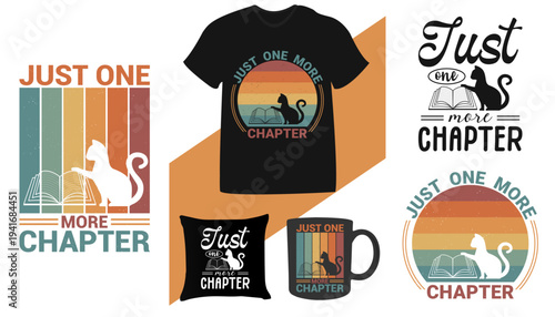 just One more chapter. book retro design for t-shirts, print, templates, logos, mug