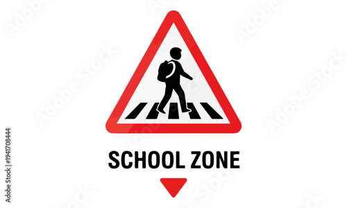 School Zone Warning Road Sign.