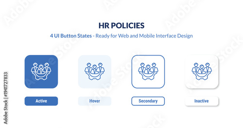 hr policies 4-state UI button. Outline icon kit from general collection. Thin linear hr policies, management, team editable vector. Minimal hr policies sign for web and mobile interface