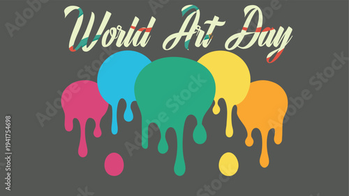 Vibrant World Art Day Illustration with Colorful Paint Splashes and Artistic Typography, Celebrating Creativity and Expression