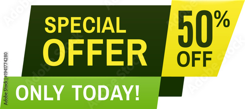 Green and yellow banner announcing a special offer with 50 percent off, valid only for today. Geometric shapes creating a sense of urgency for a limited time promotion