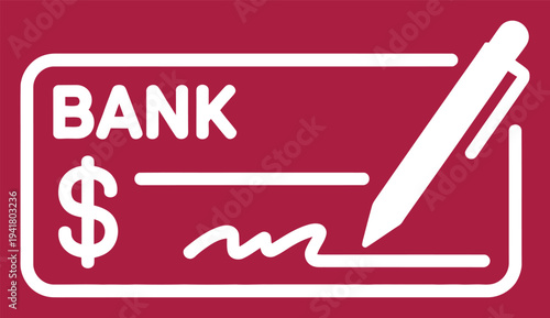 Bank Check Payment Icon Vector Illustration with Dollar Sign and Pen for Financial Transactions, Banking, and Business