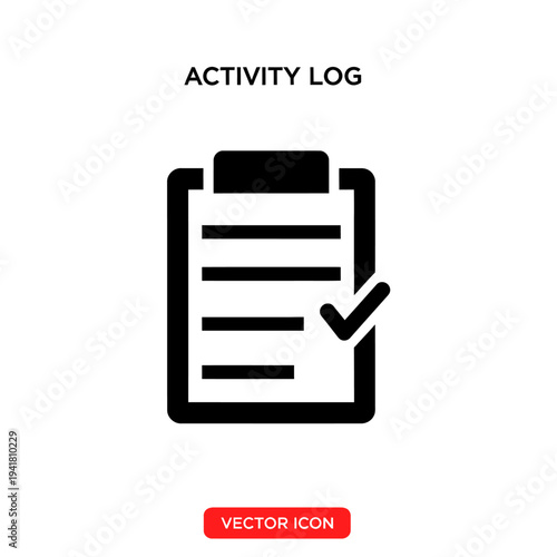 Activity Log - Task Completion and Record Keeping.