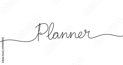 Elegant cursive script of planner on white background. No editable strokes