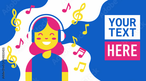 Vibrant Flat Illustration of a Happy Girl Wearing Headphones and Listening to Music with Floating Musical Notes and Customizable Text Space