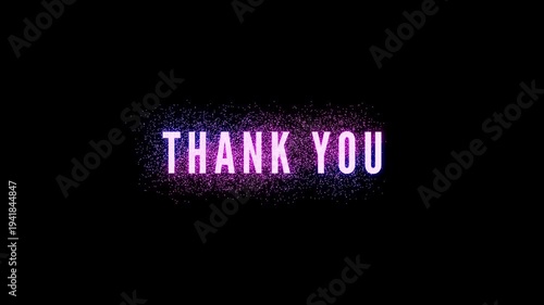 Glowing purple and pink pixelated 'THANK YOU' text on a dark background with a digital particle effect.