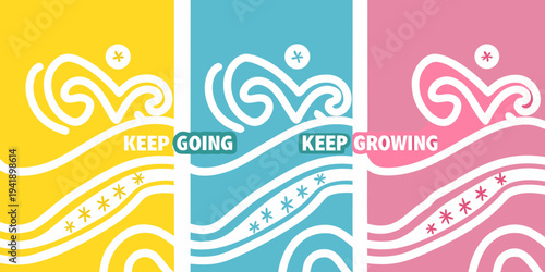 Colorful abstract waves with motivational text keep going keep growing